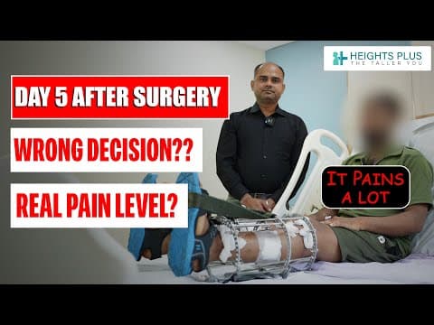 Limb lengthening surgery Day 5 | Surgery for height increase